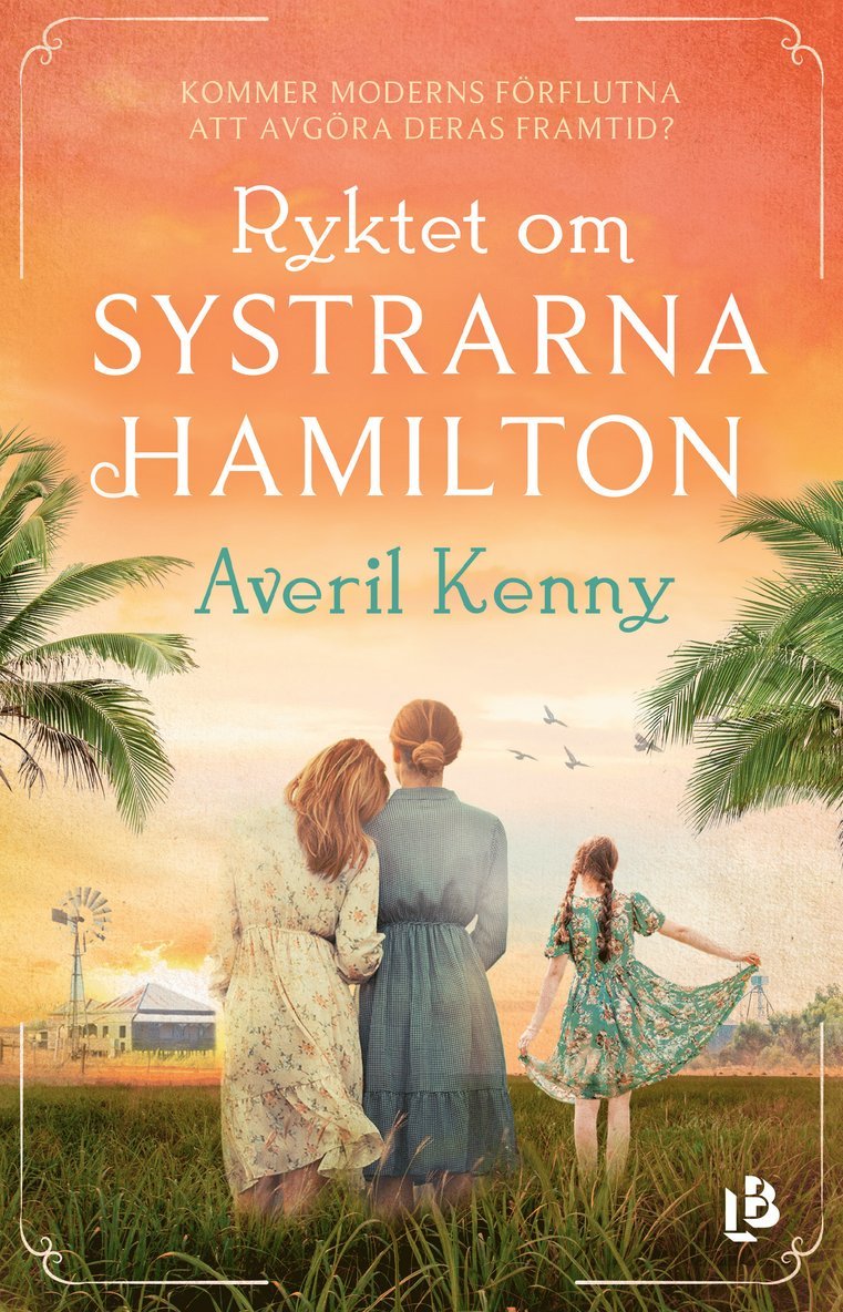 Averil Kenny - Ryktet om systrarna Hamilton, Inbunden