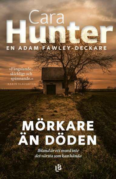 Cara Hunter - Mörkare än döden, Inbunden
