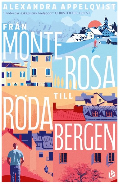 bokomslag Från Monterosa till Röda bergen