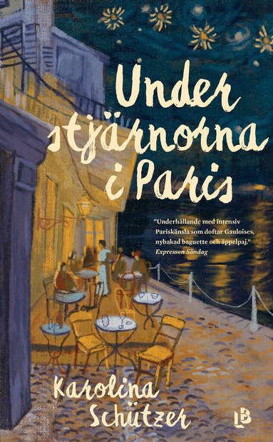 Karolina Schützer - Under stjärnorna i Paris, Pocket