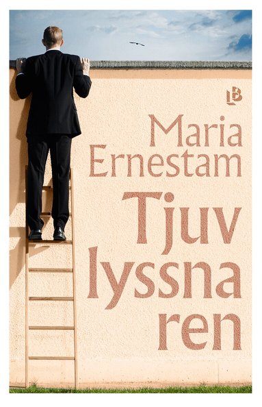 Maria Ernestam - Tjuvlyssnaren, Inbunden