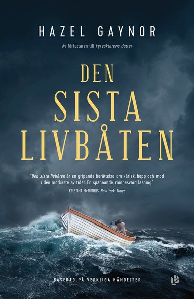 Hazel Gaynor - Den sista livbåten, Inbunden