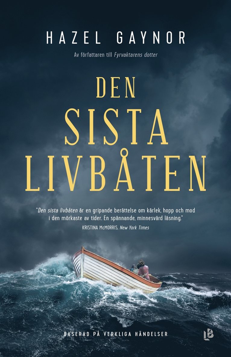 Hazel Gaynor - Den sista livbåten, Inbunden