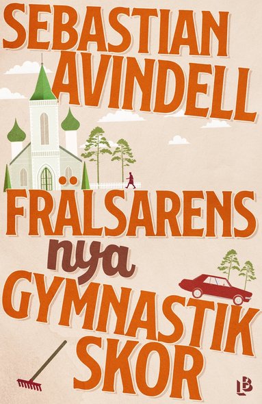 bokomslag Frälsarens nya gymnastikskor