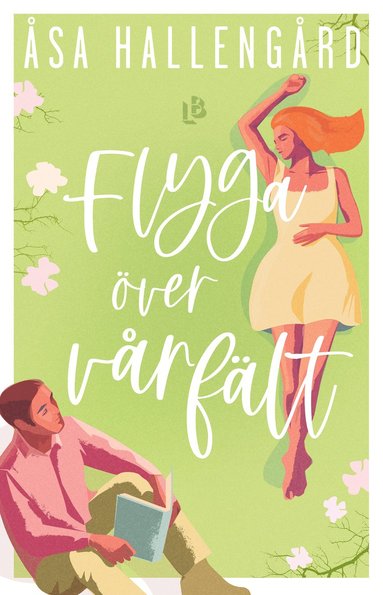 bokomslag Flyga över vårfält