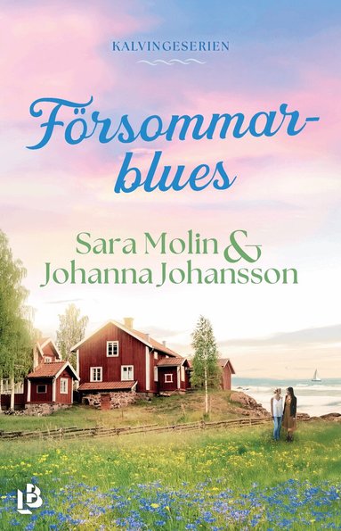Sara Molin, Johanna Johansson - Försommarblues, Inbunden