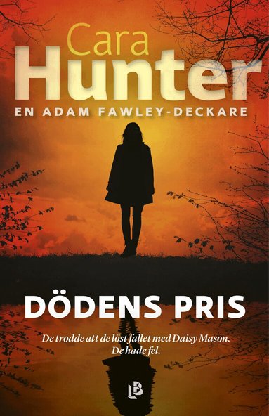 Cara Hunter - Dödens pris, Inbunden