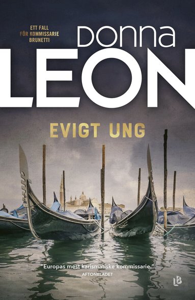 Donna Leon - Evigt ung, Inbunden