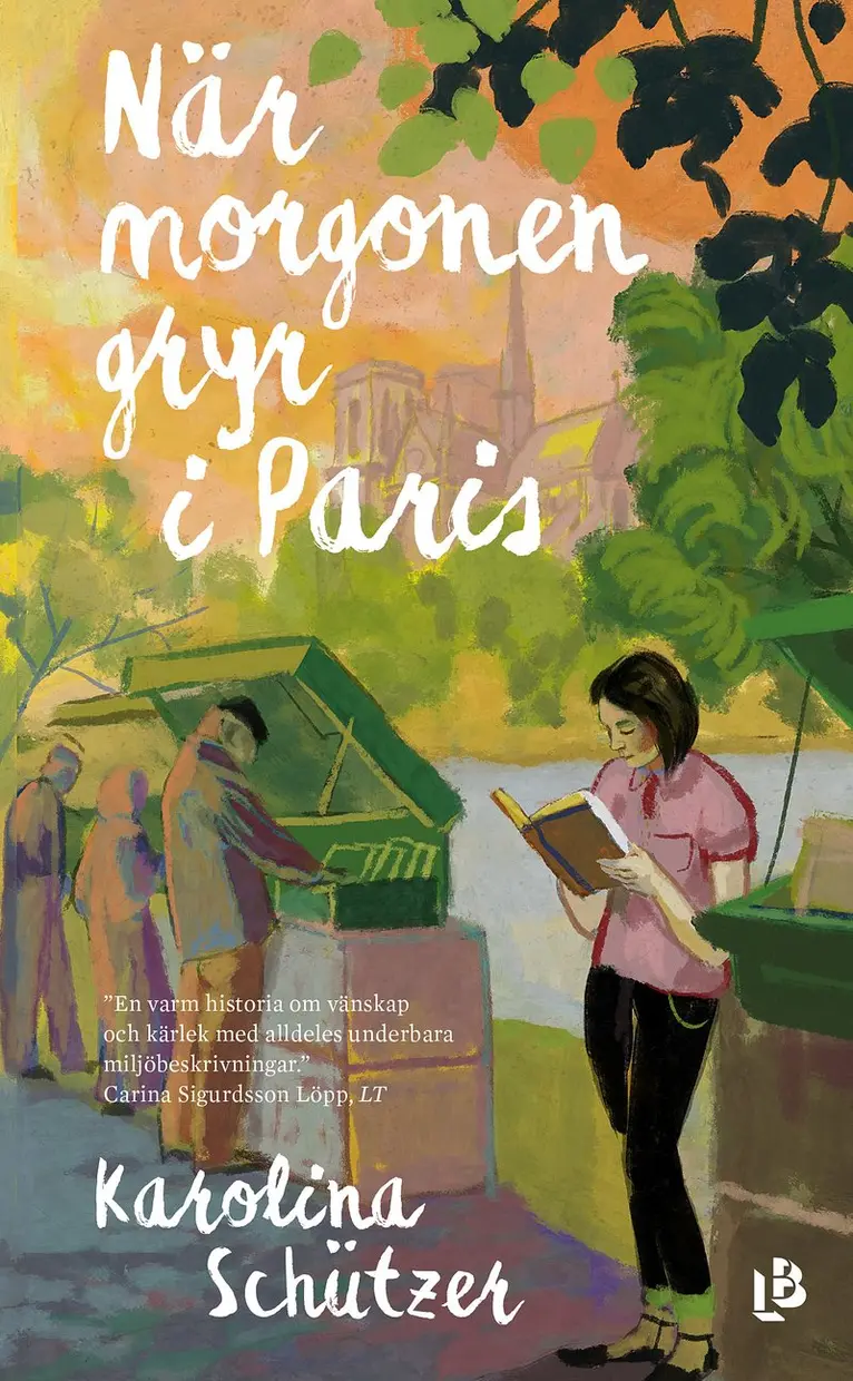 Karolina Schützer - När morgonen gryr i Paris, Pocket. Tillgänglighet: Kommande