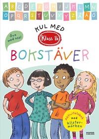 bokomslag Klass 1b. Kul med bokstäver