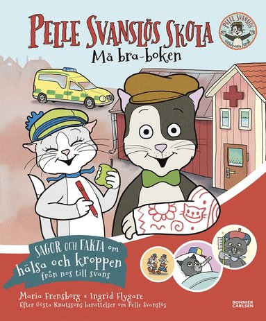 bokomslag Pelle Svanslös skola. Må bra-boken