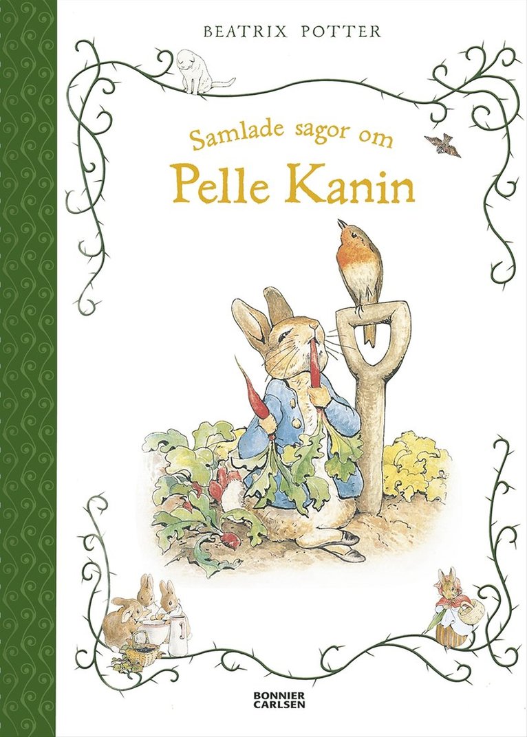 Beatrix Potter - Samlade sagor om Pelle Kanin, Inbunden