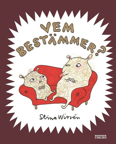 Stina Wirsén - Vem bestämmer?, Inbunden