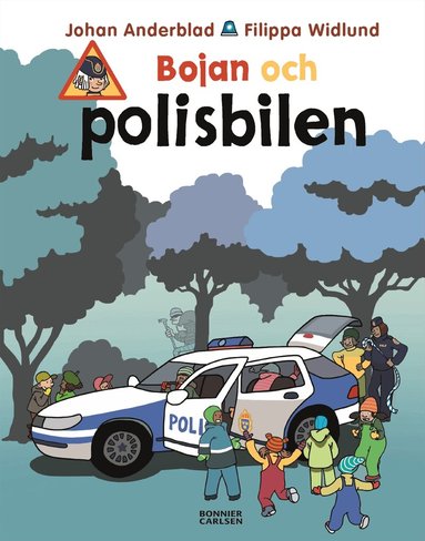 Johan Anderblad, Filippa Widlund - Bojan och polisbilen, Inbunden