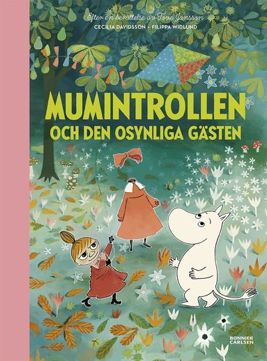 Tove Jansson, Cecilia Davidsson, Filippa Widlund - Mumintrollen och den osynliga gästen, Inbunden