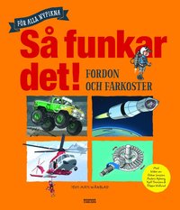 bokomslag Så funkar det! - Fordon och farkoster