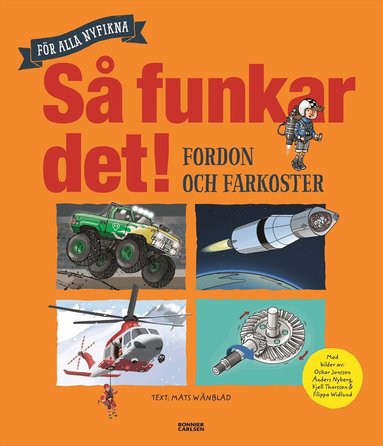 Mats Wänblad - Så funkar det! - Fordon och farkoster, Inbunden