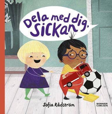 bokomslag Dela med dig Sickan