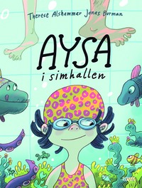 bokomslag Aysa i simhallen