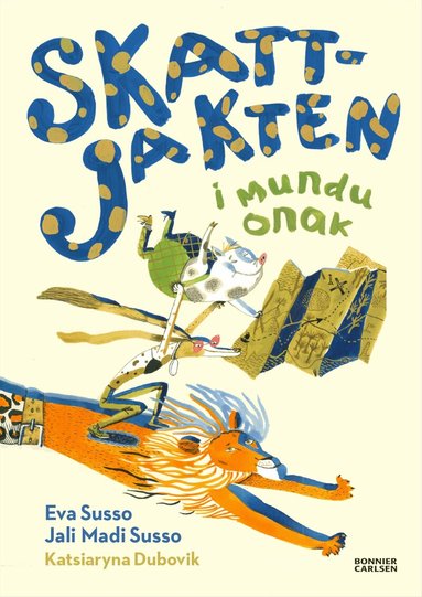 Eva Susso, Jali Madi Susso - Skattjakten i Mundu Onak, Inbunden