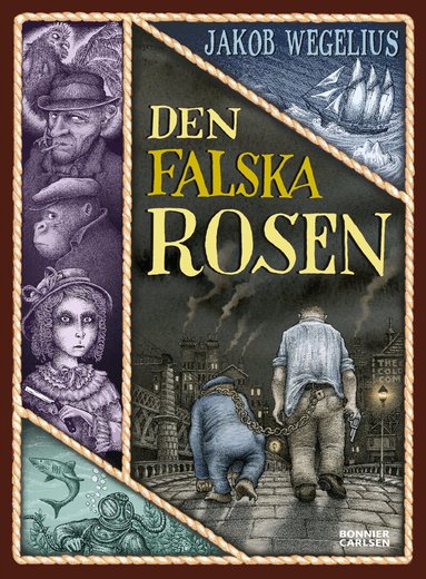 Jakob Wegelius - Den falska rosen, Kartonnage