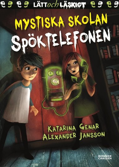 Katarina Genar - Spöktelefonen, Inbunden