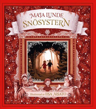 Maja Lunde - Snösystern : en julberättelse, Inbunden