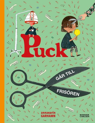 Anna-Karin Garhamn - Puck går till frisören, Inbunden