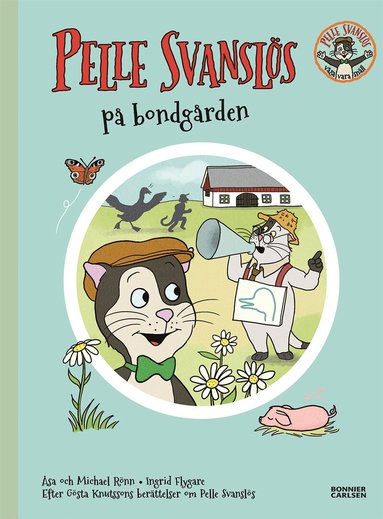 Gösta Knutsson, Åsa Rönn, Michael Rönn - Pelle Svanslös på bondgården, Inbunden
