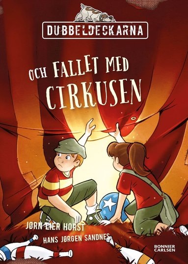 bokomslag Dubbeldeckarna och fallet med cirkusen