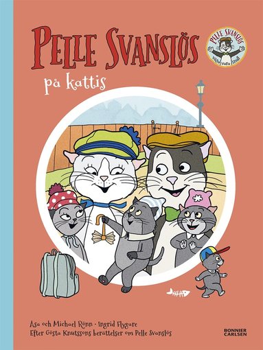 Gösta Knutsson, Åsa Rönn, Michael Rönn - Pelle Svanslös på Kattis, Inbunden