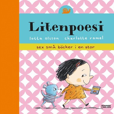 Lotta Olsson, Charlotte Ramel - Litenpoesi : sex små böcker i en stor, Inbunden