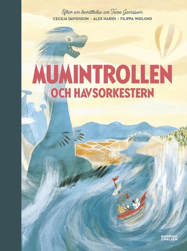 Cecilia Davidsson, Alex Haridi, Tove Jansson, Filippa Widlund - Mumintrollen och havsorkestern, Inbunden