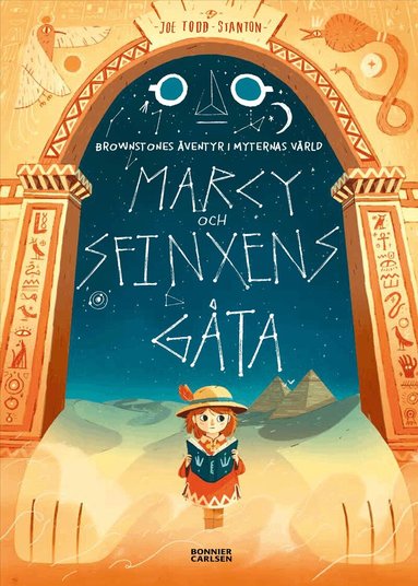 Joe Todd-Stanton - Marcy och sfinxens gåta, Inbunden
