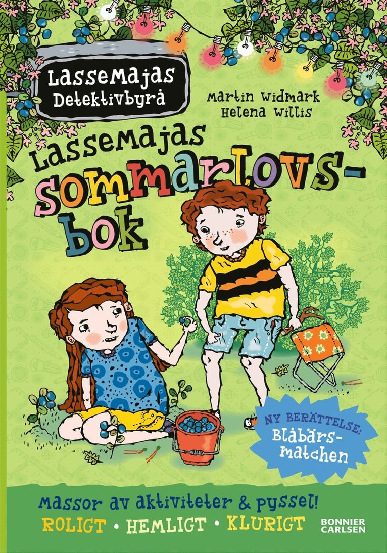 LasseMajas sommarlovsbok. Blåbärsmatchen 1