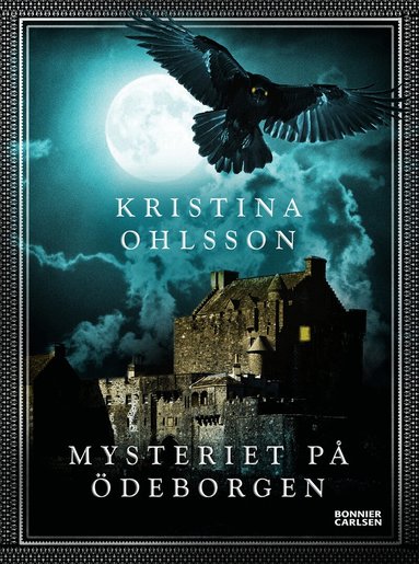 Kristina Ohlsson - Mysteriet på Ödeborgen, Kartonnage
