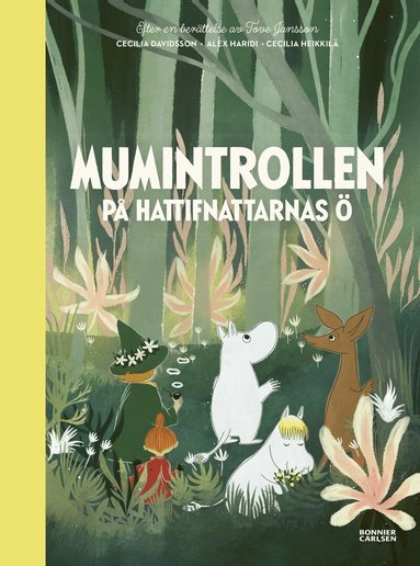 Alex Haridi, Cecilia Davidsson, Tove Jansson - Mumintrollen på hattifnattarnas ö, Inbunden