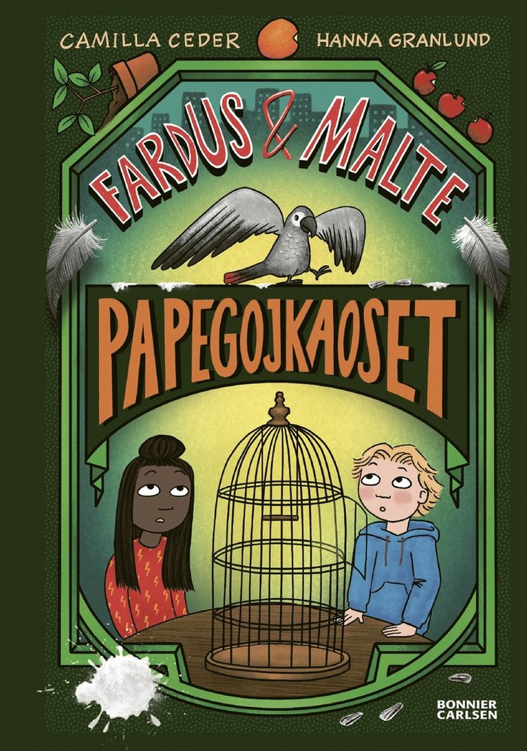 Camilla Ceder - Papegojkaoset, Inbunden