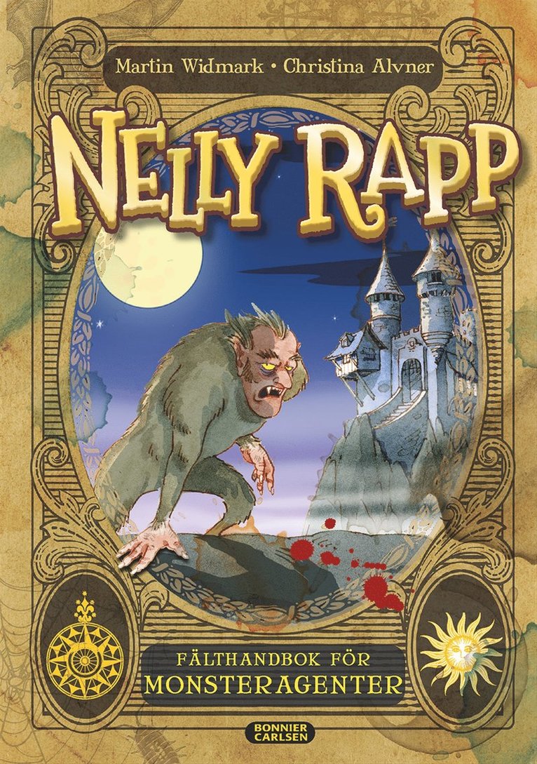 Martin Widmark - Nelly Rapp - fälthandbok för monsteragenter, Inbunden
