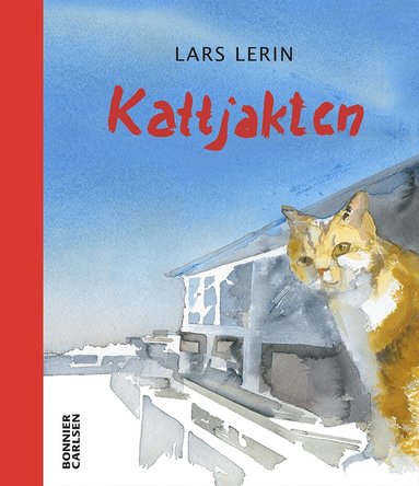 Lars Lerin - Kattjakten, Inbunden
