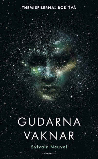 Sylvain Neuvel - Gudarna vaknar, Pocket