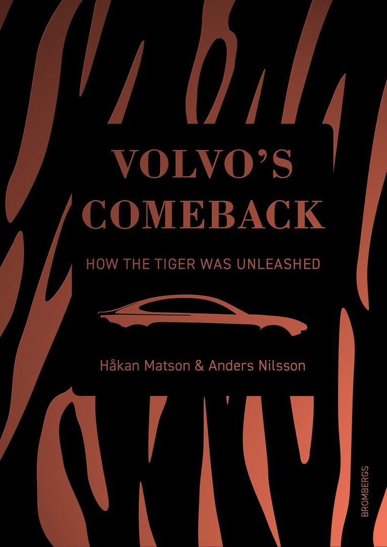 Anders Nilsson, Håkan Matson - Volvo's Comeback, Inbunden