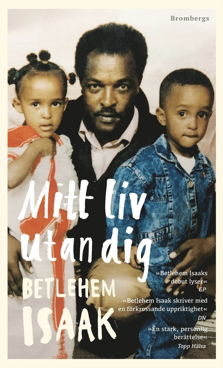 Betlehem Isaak - Mitt liv utan dig, Pocket