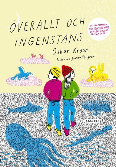 Oskar Kroon - Överallt och ingenstans, Inbunden
