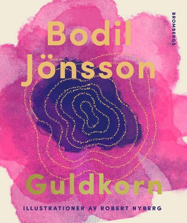 Bodil Jönsson - Guldkorn, Inbunden