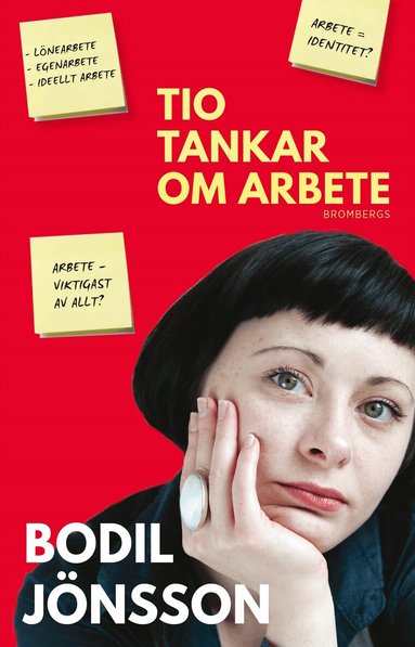 Bodil Jönsson - Tio tankar om arbete, Häftad