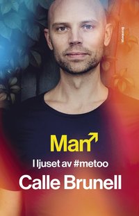 bokomslag Man : i ljuset av #metoo