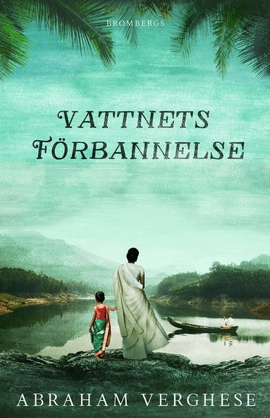 Abraham Verghese - Vattnets förbannelse, Pocket