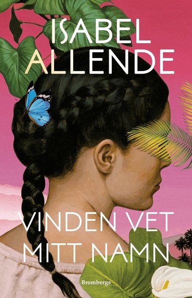 Isabel Allende - Vinden vet mitt namn, Pocket
