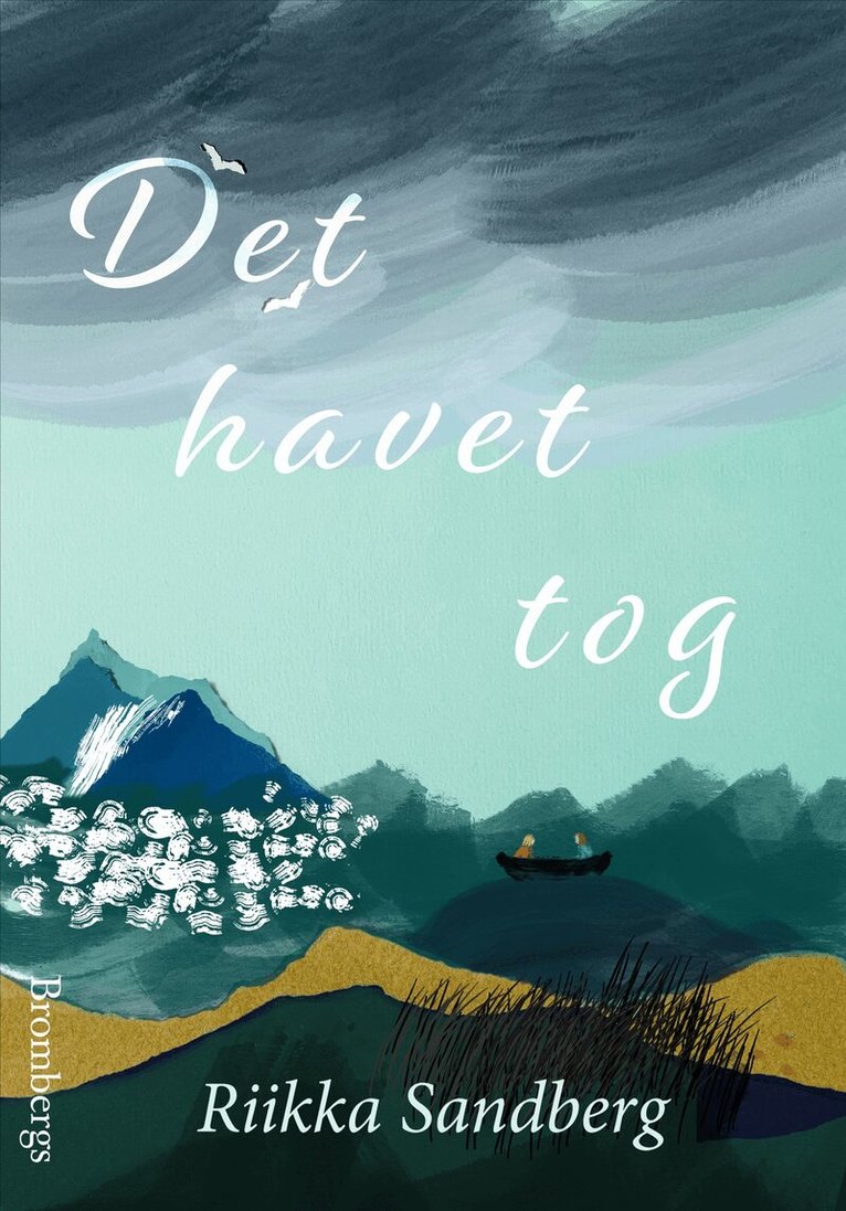 Riikka Sandberg - Det havet tog, Pocket